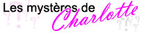 Les mystères de Charlotte